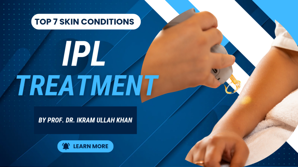 Top 7 Skin Conditions Treated with IPL Intense Pulsed Light Laser